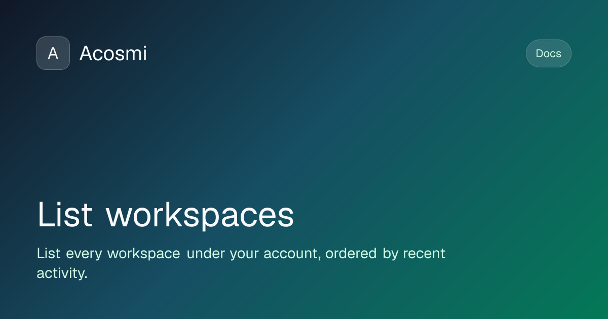 List workspaces | Acosmi Docs