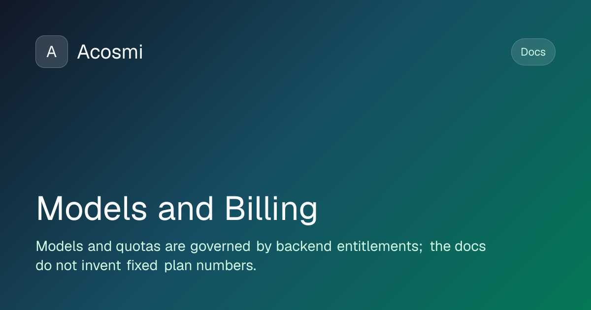 Models and Billing | Acosmi Docs