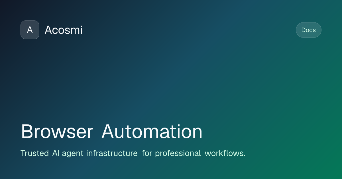 Browser Automation | Acosmi Docs