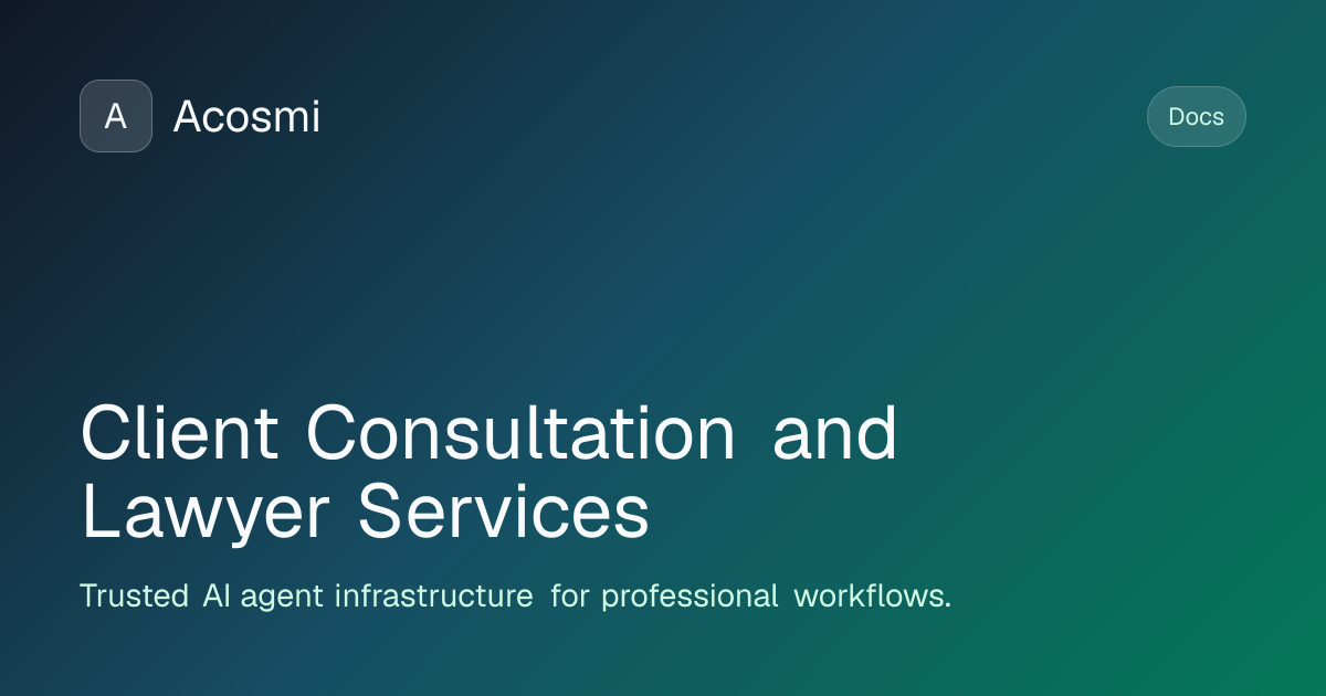 Client Consultation and Lawyer Services | Acosmi Docs