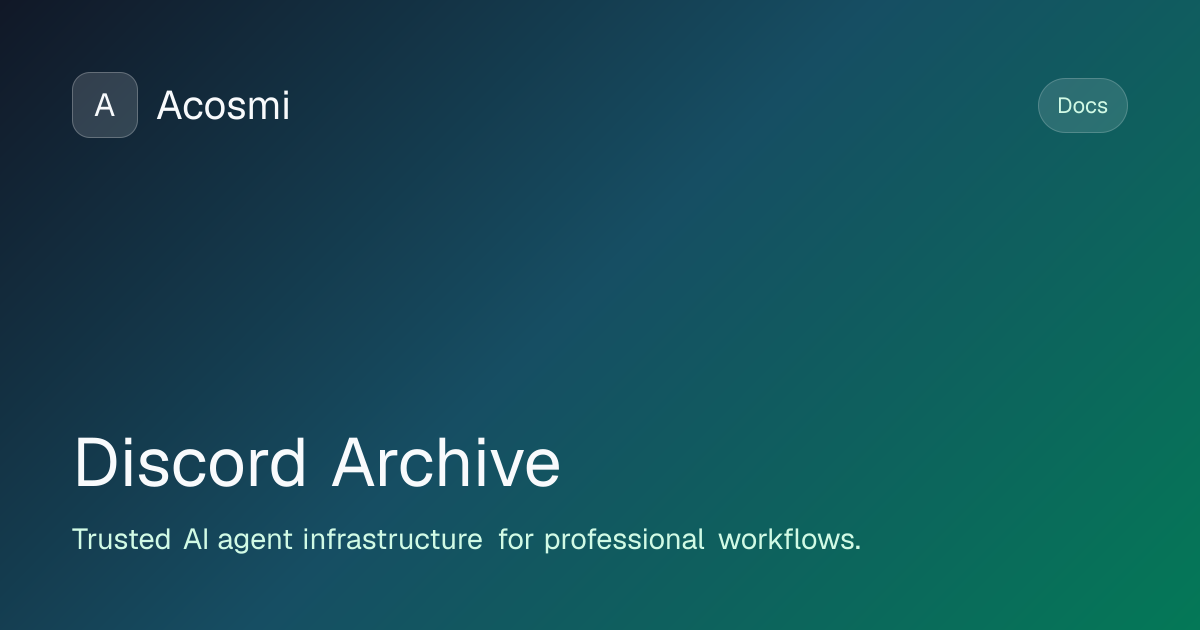 Discord (Archive) | Acosmi Docs