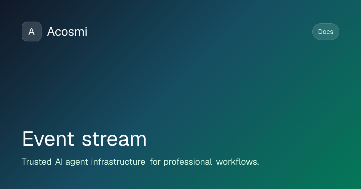 Event stream | Acosmi Docs