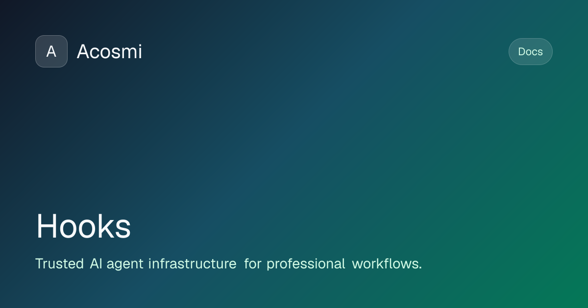 Hooks | Acosmi Docs