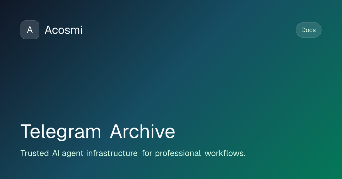 Telegram (Archive) | Acosmi Docs